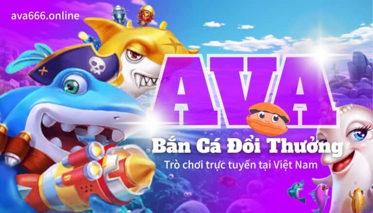 AVA | Sòng bạc trực tuyến | Việt Nam