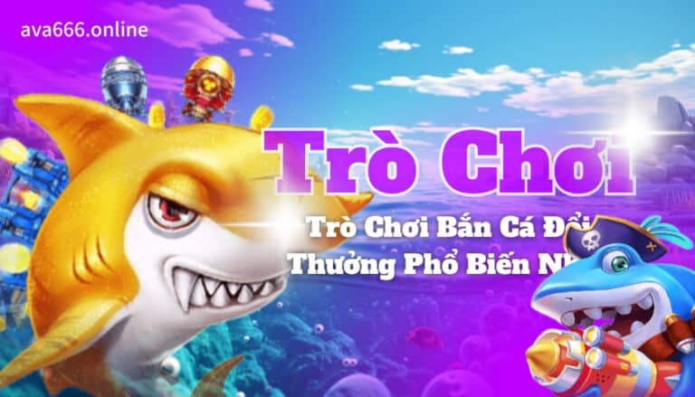 Gợi Ý Trò Chơi Nổi Bật
