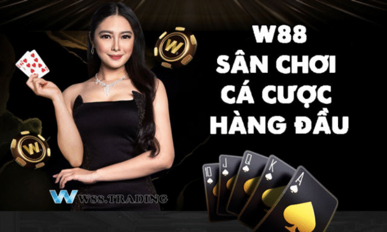 Top 10 Nhà Cái Nổ Hũ Uy Tín_W88