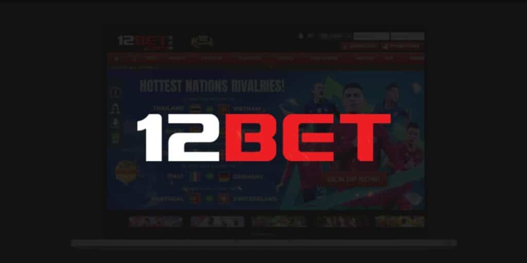 12Bet bonus chào mừng là gì